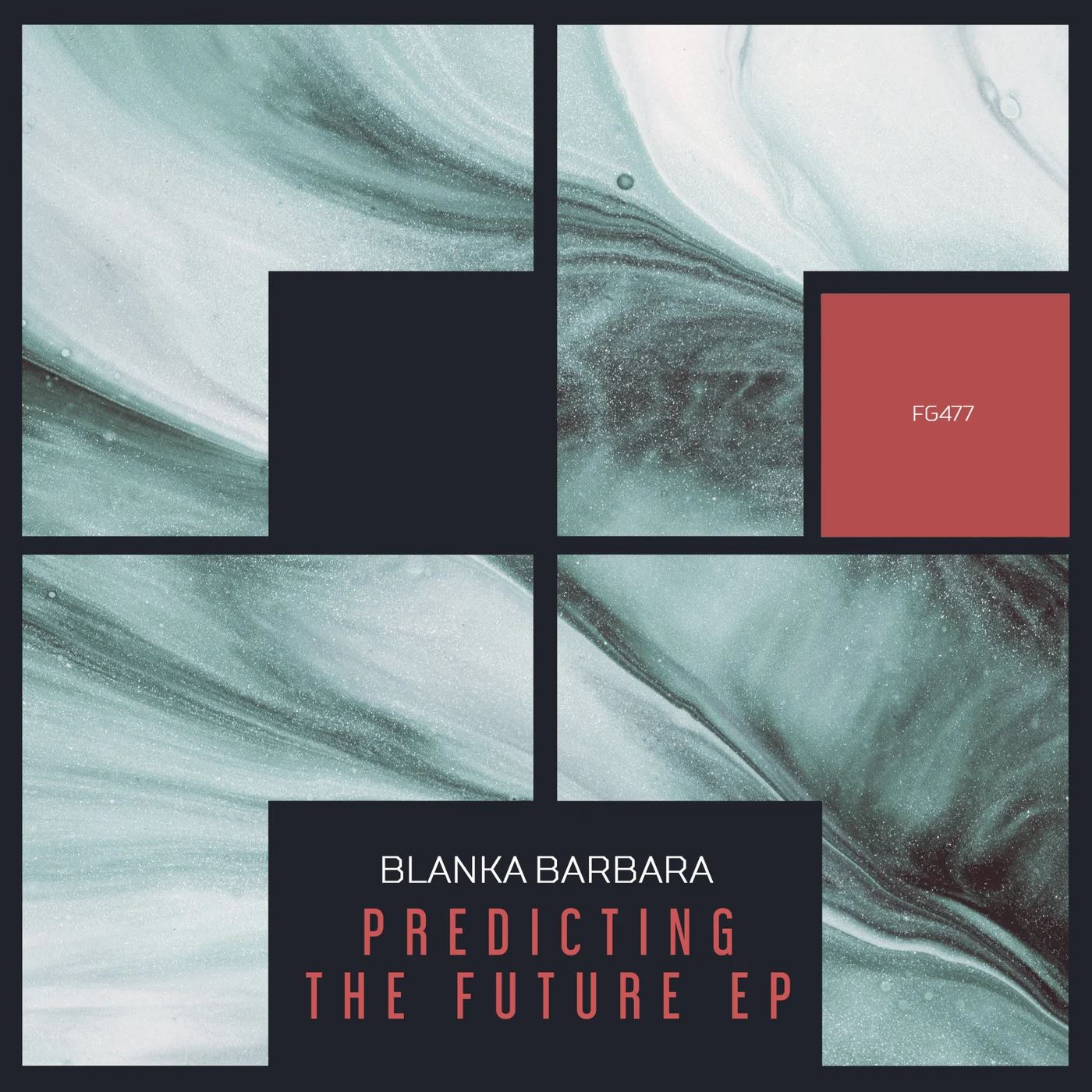 Blanka Barbara - Predicting The Future [FG477]